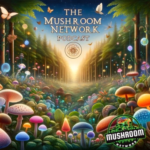 The Mushroom Network Podcast